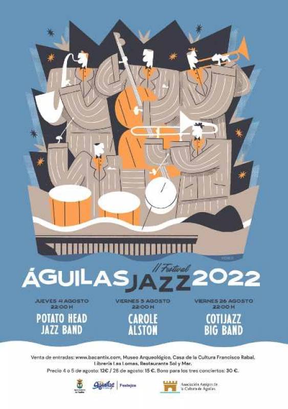 Aguilas Jazz Festival August 4, 5 and 26