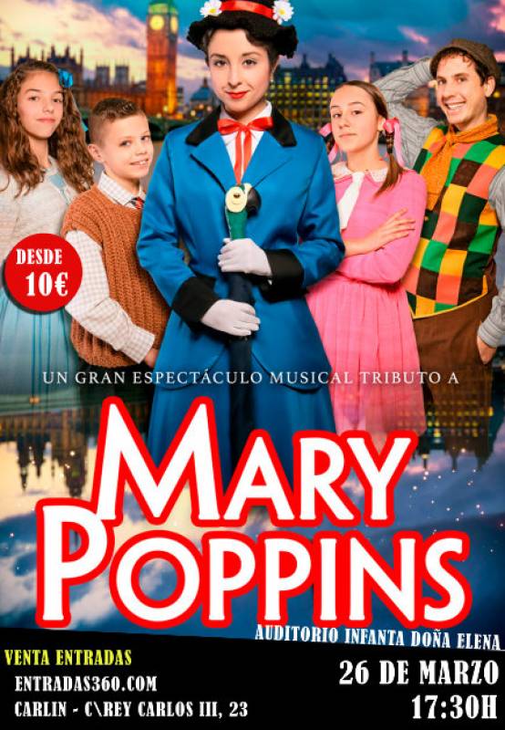 <span style='color:#780948'>ARCHIVED</span> - March 26 Mary Poppins tribute musical in Aguilas