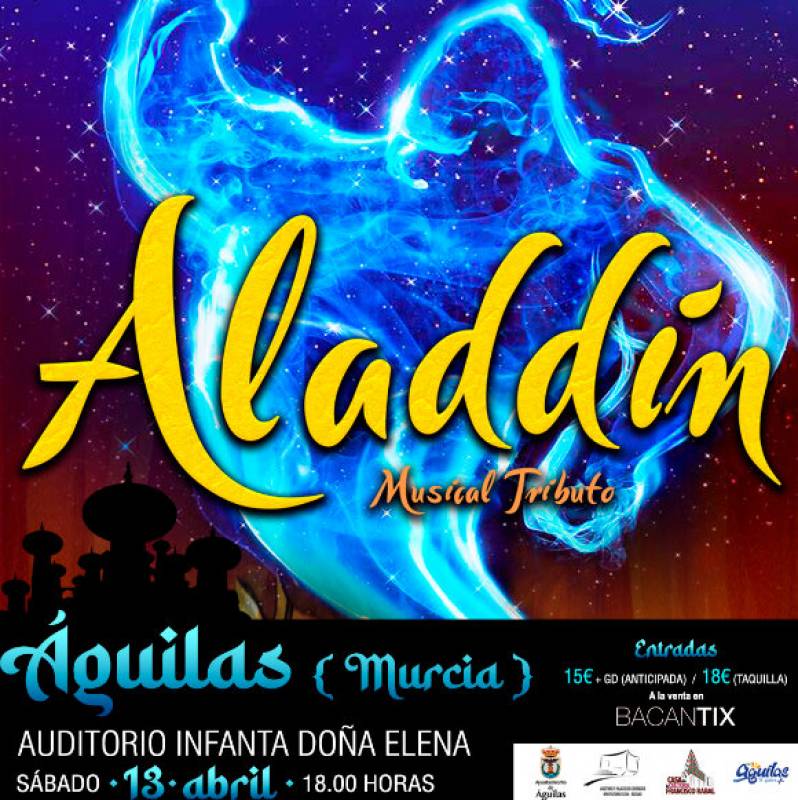 April 13 Aladdin tribute musical for children at the seafront auditorium in Aguilas